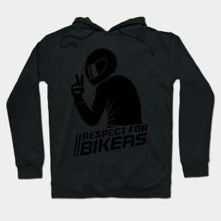 Respect for Bikers (black) Hoodie